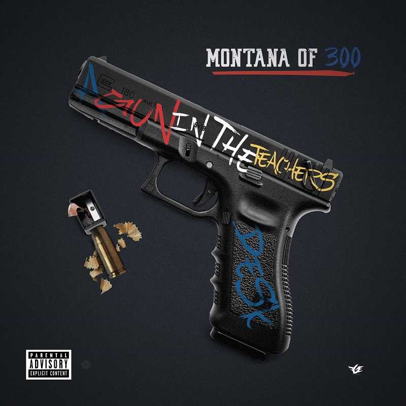 Montana Of 300 - A Gun in the Teachers Desk